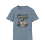 Unsolicited Outdoor Commentary T-Shirt