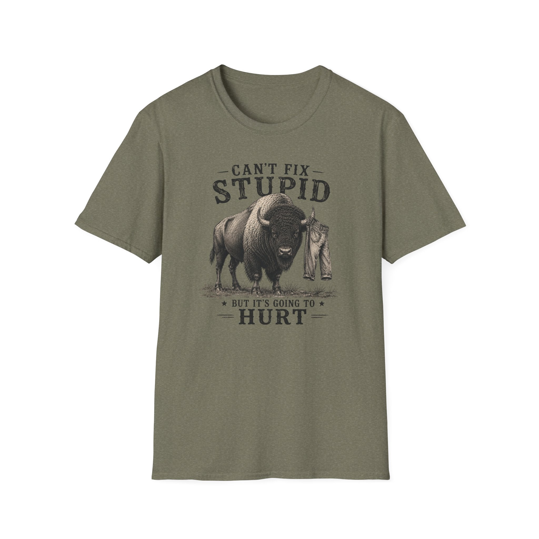 Can’t Fix Stupid T-Shirt