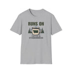 Runs On Coffee & Stubbornness T-Shirt