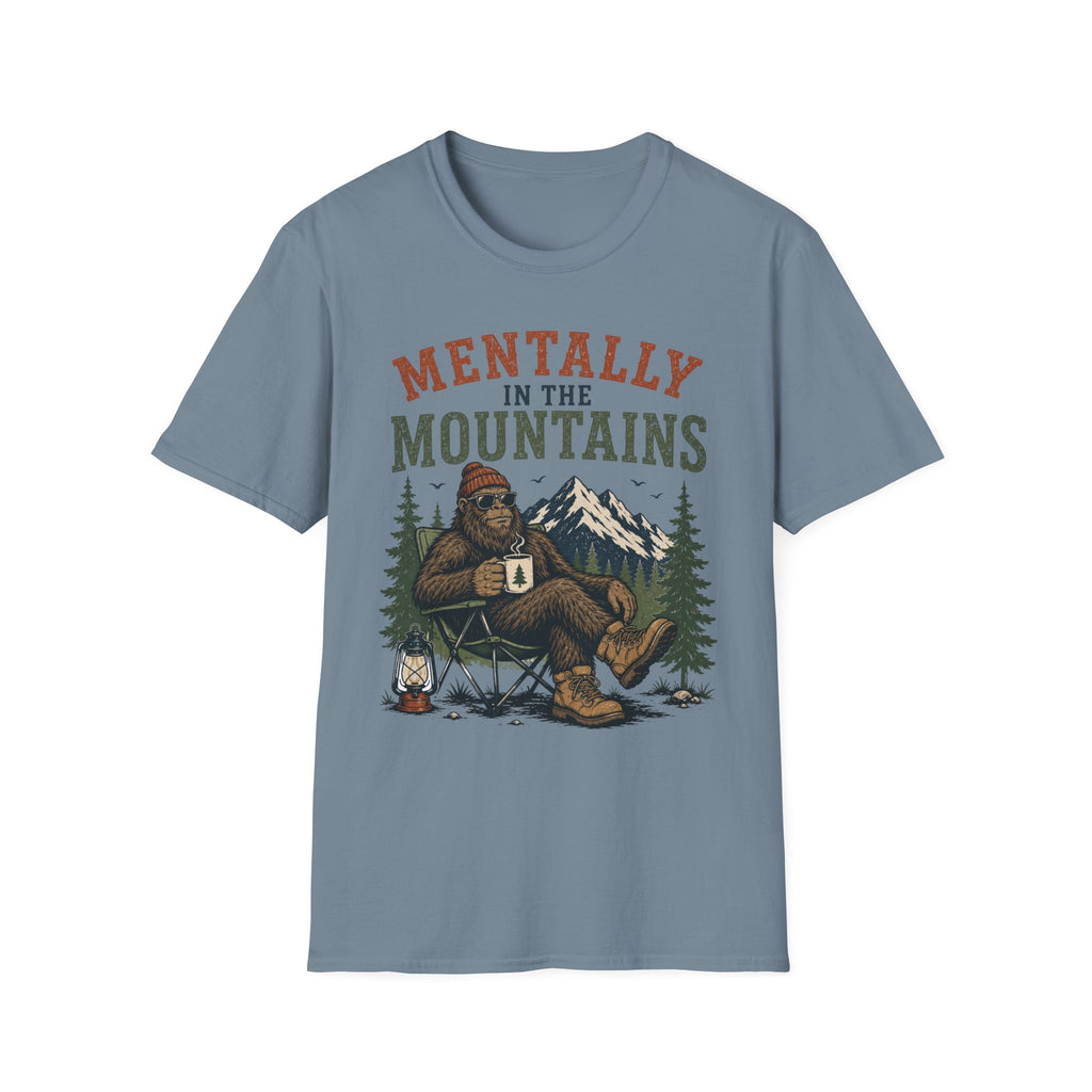 Mentally in the Mountains T-Shirt