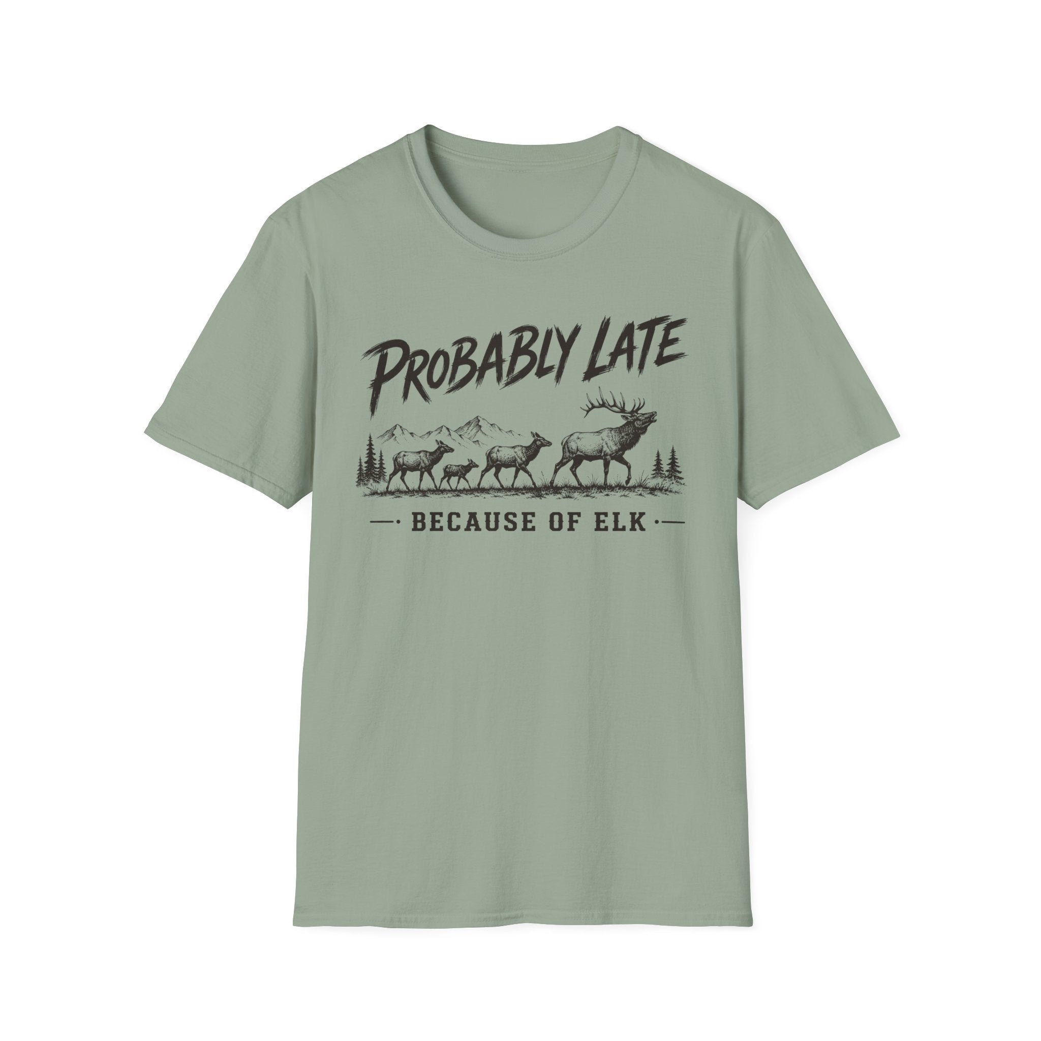 Probably Late T-Shirt