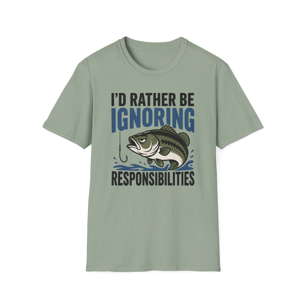I'd Rather Be Ignoring Responsibilities T-Shirt