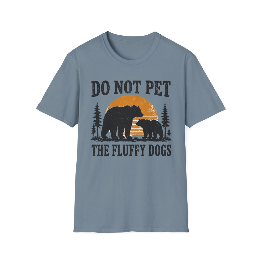 Do Not Pet The Fluffy Dogs T-Shirt