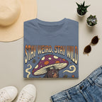 Stay Weird stay wild