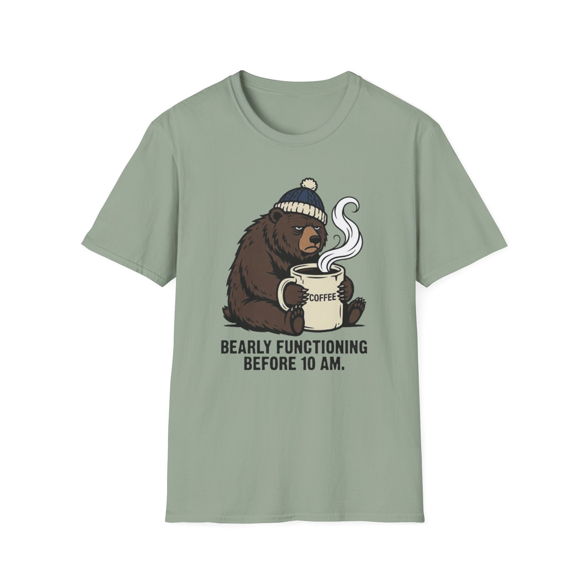 Bearly Functioning Before 10 AM T-Shirt