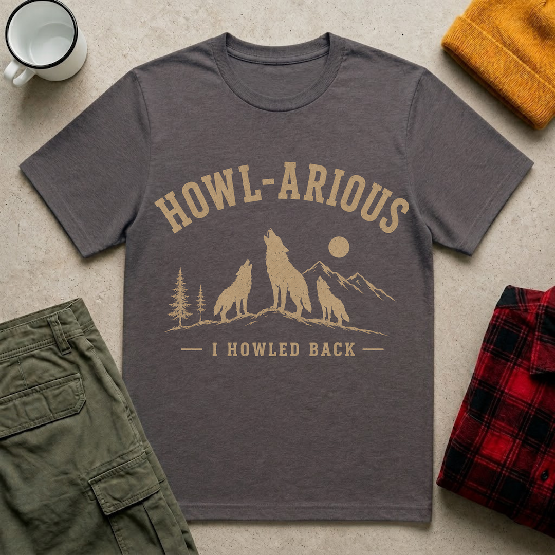 Howl-arious T-Shirt