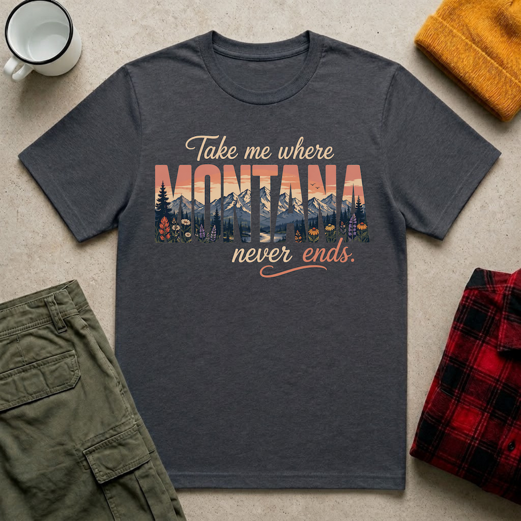 Montana Never Ends T-Shirt