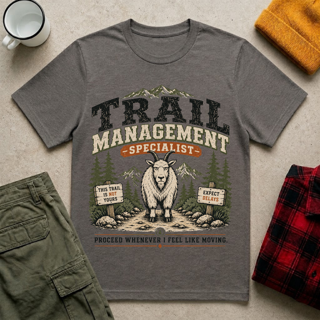 Trail Management Specialist T-Shirt
