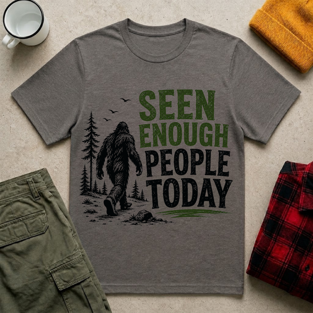 Seen Enough People Today T-shirt