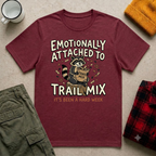 Attached To Trail Mix T-Shirt
