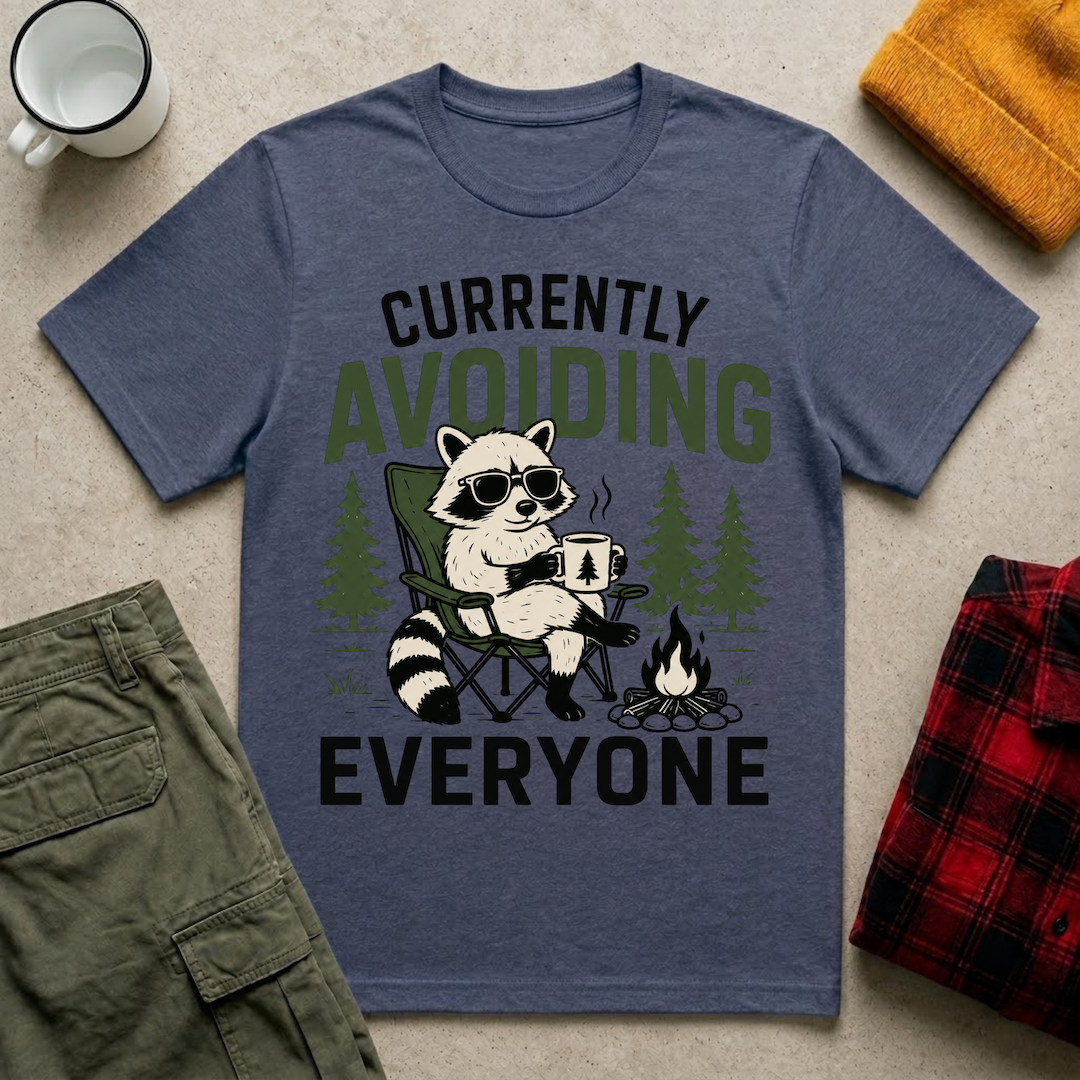 Currently Avoiding Everyone T-Shirt