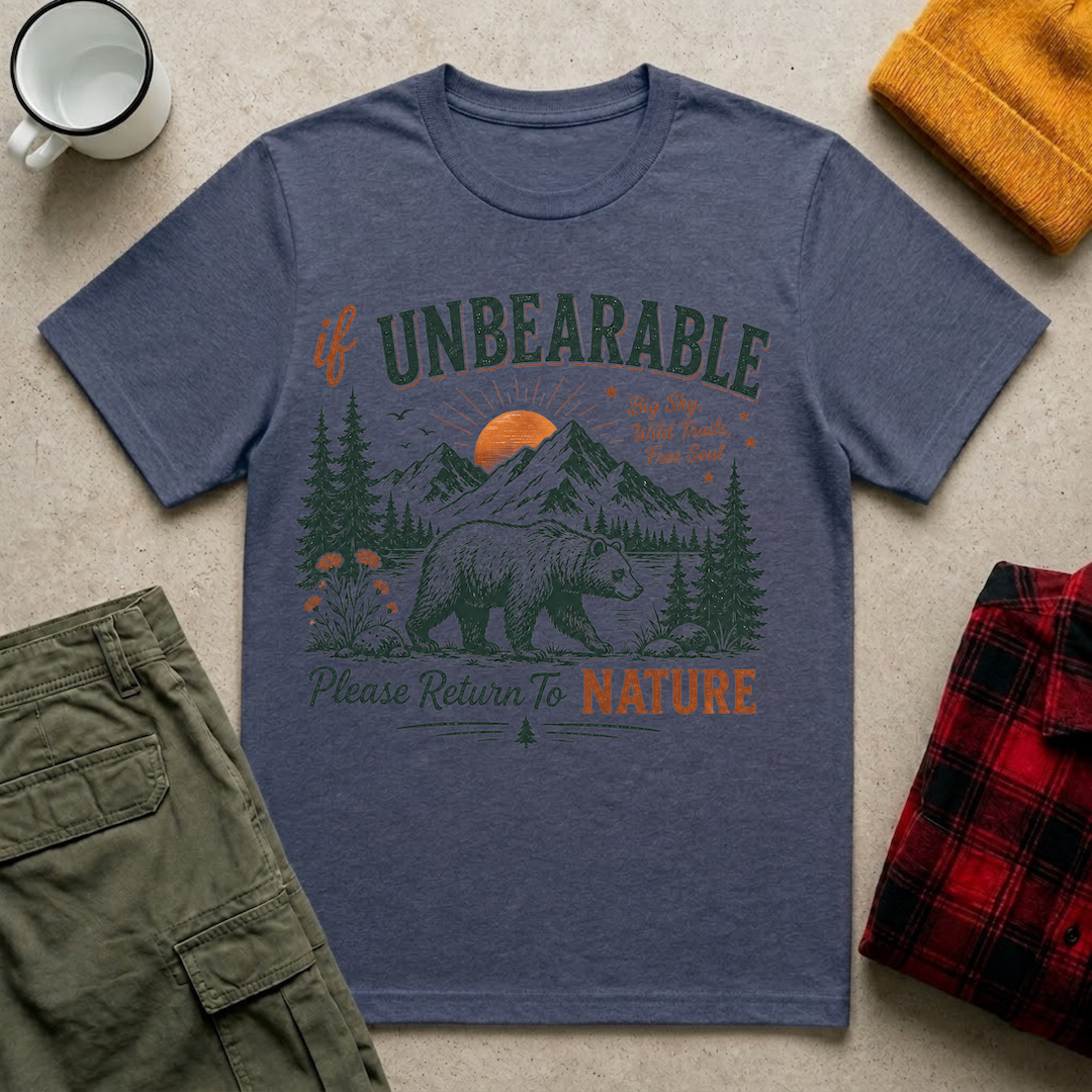 If Unbearable T-Shirt