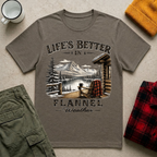 Life's Better in Flannel T-Shirt
