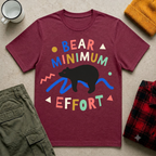 Bear Minimum Effort T-Shirt