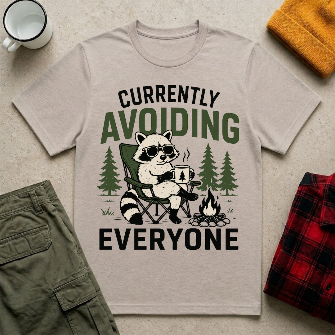 Currently Avoiding Everyone T-Shirt