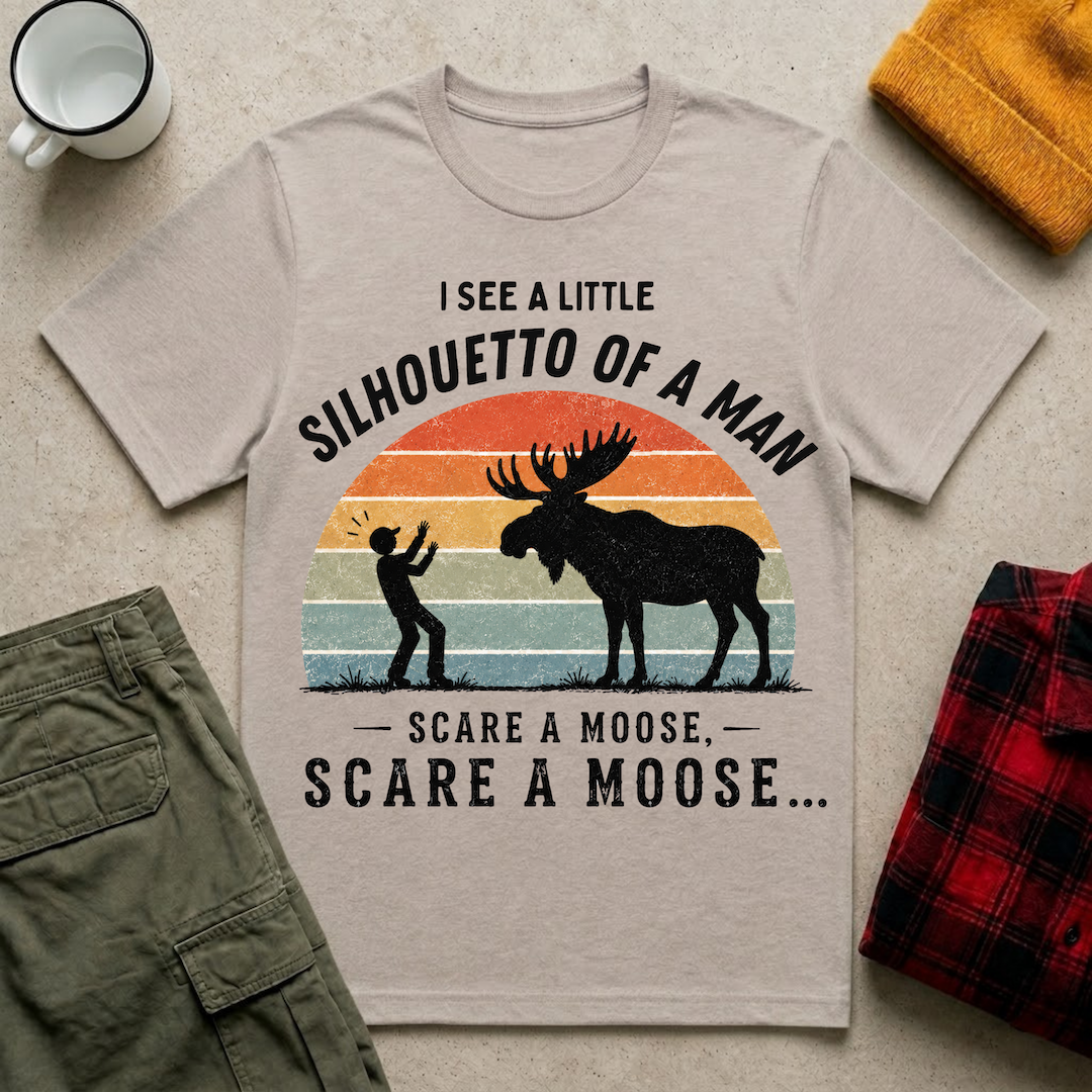 Scare A Moose Tee