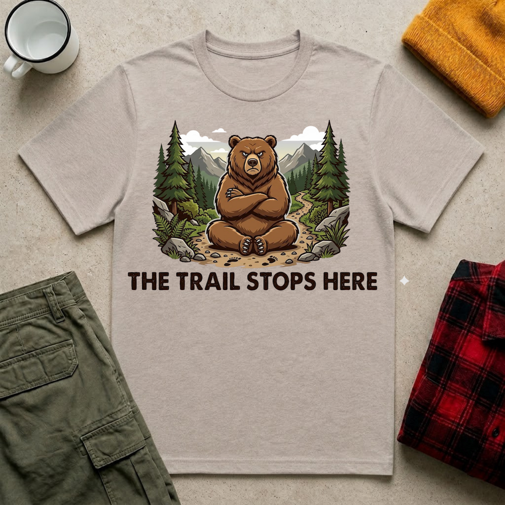The Trail Stops Here T-Shirt