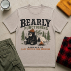 Bearly Functioning T-Shirt