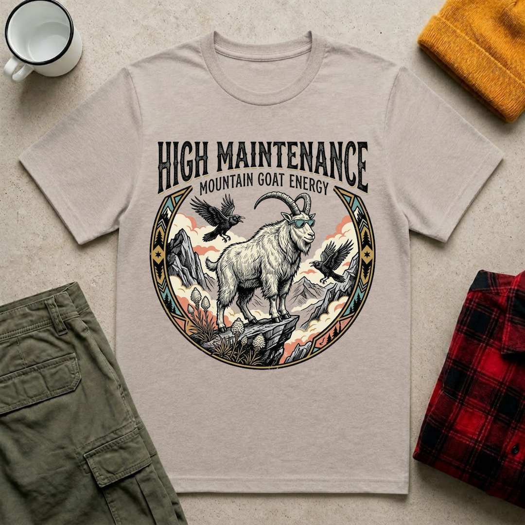 High Maintenance T-Shirt