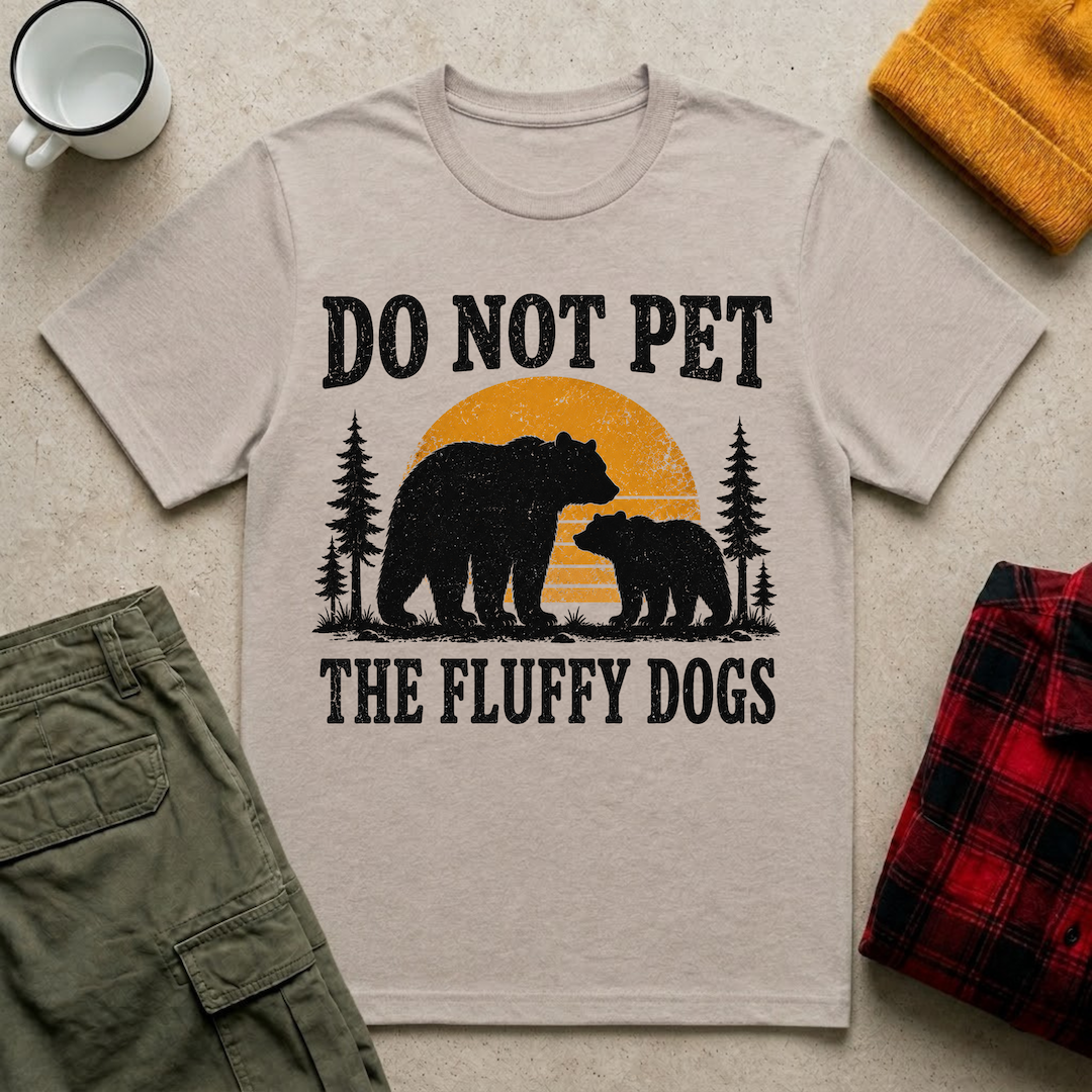 Do Not Pet The Fluffy Dogs T-Shirt