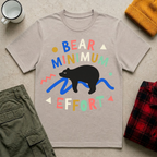 Bear Minimum Effort T-Shirt