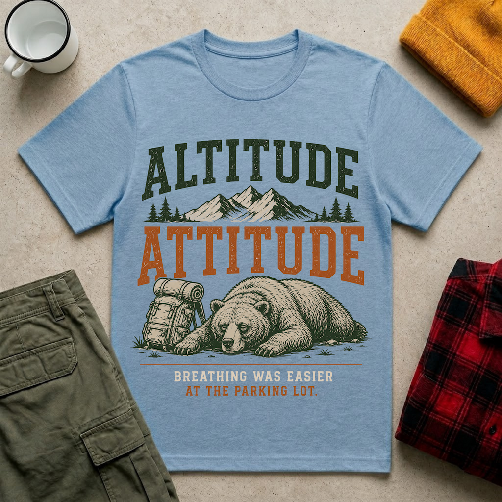 Altitude Attitude T-Shirt