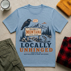 Locally Unhinged T-Shirt