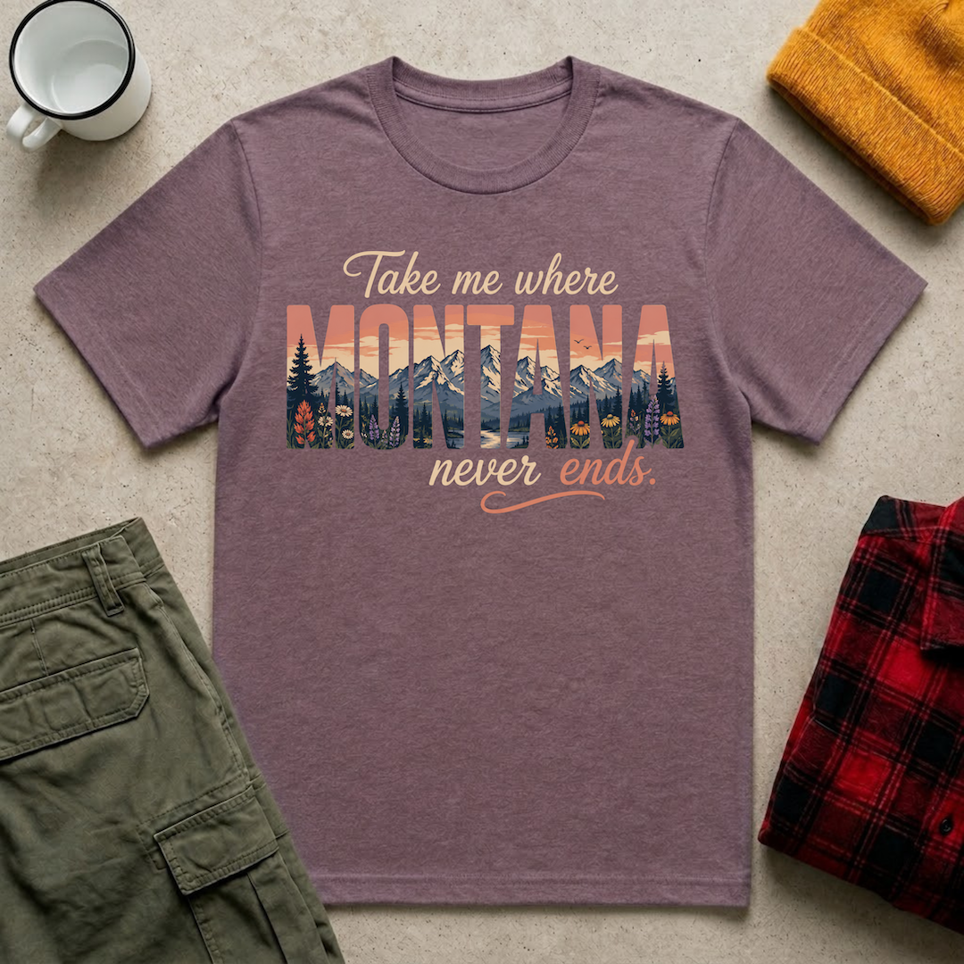 Montana Never Ends T-Shirt