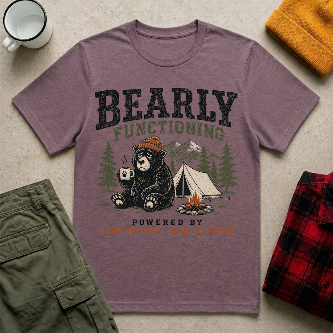 Bearly Functioning T-Shirt