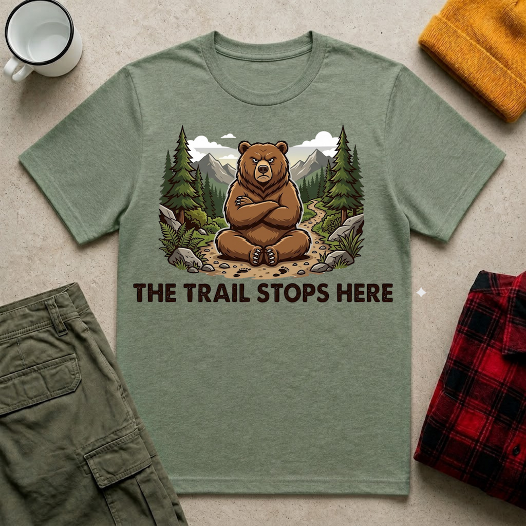 The Trail Stops Here T-Shirt