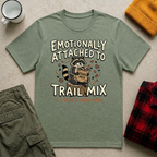 Attached To Trail Mix T-Shirt
