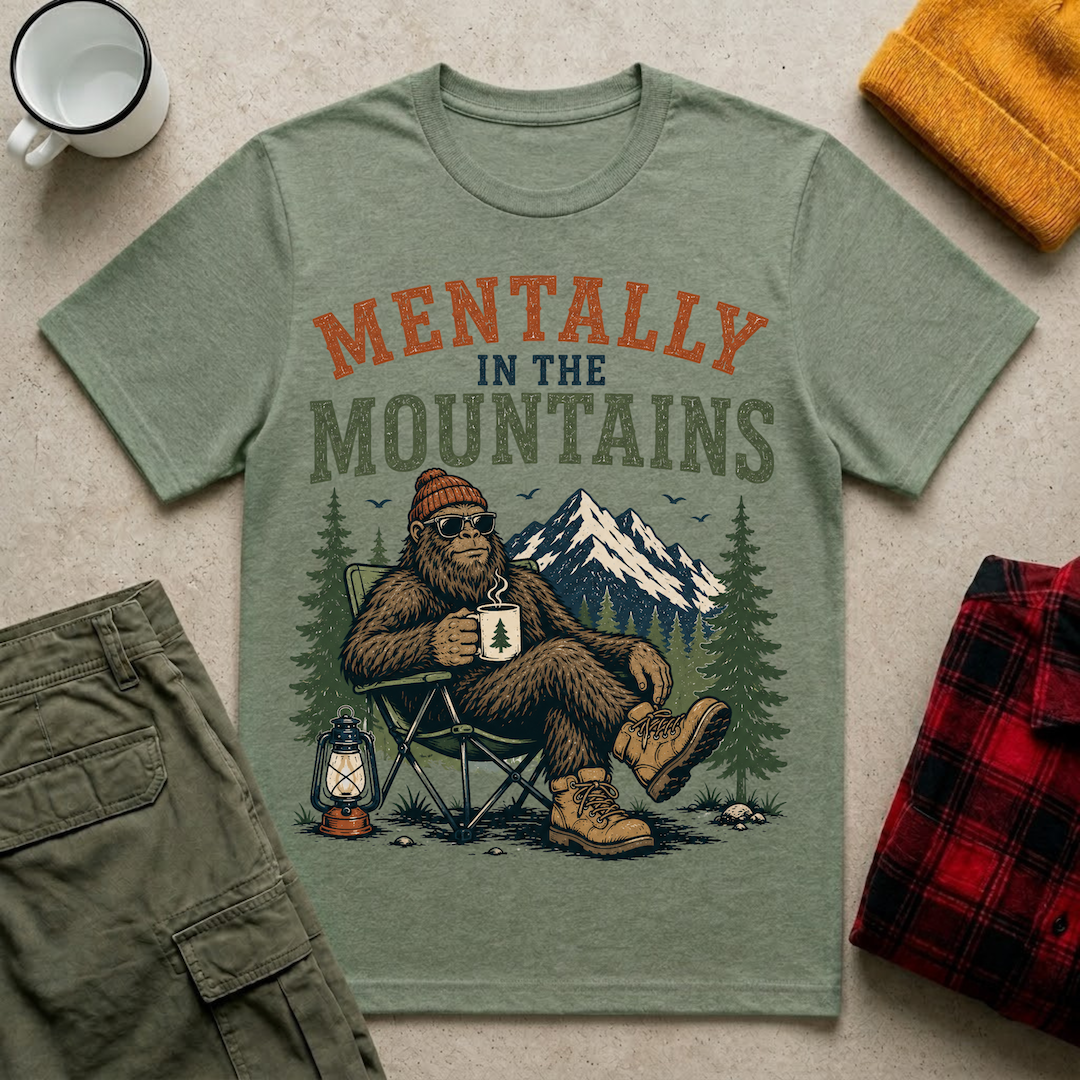 Mentally in the Mountains T-Shirt