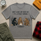 Don’t Leave Beer Out T-Shirt
