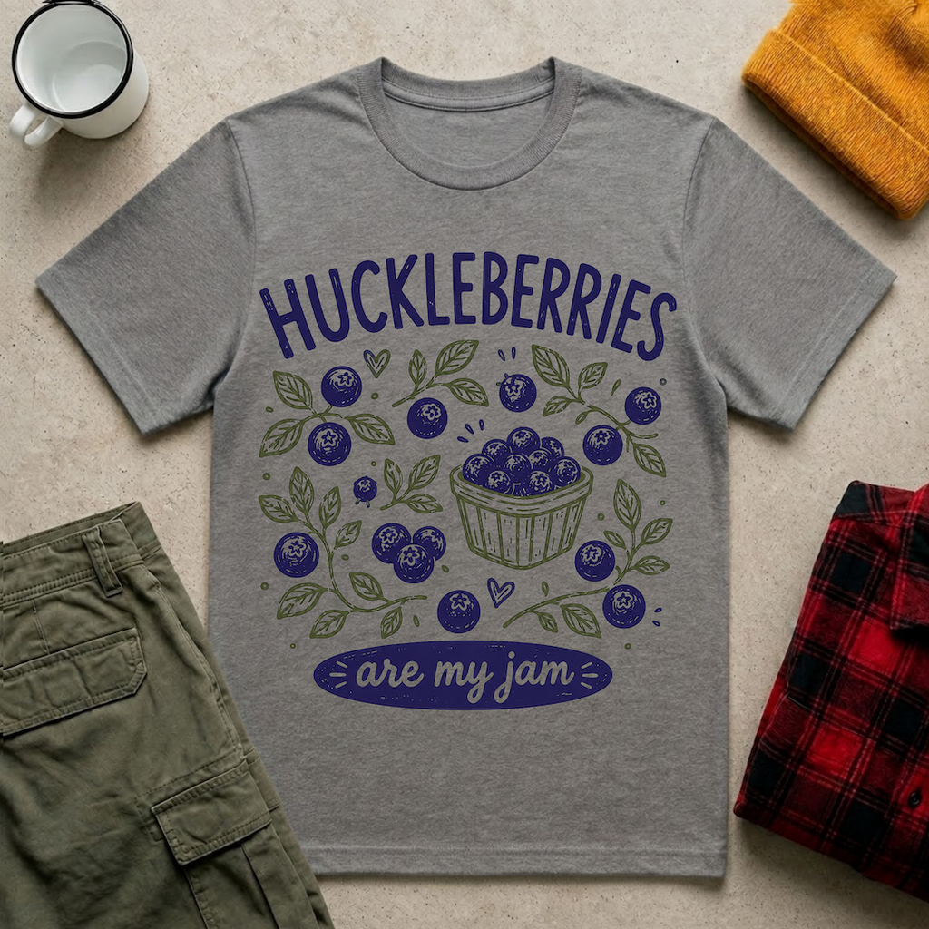 Huckleberries are my jam T-Shirt