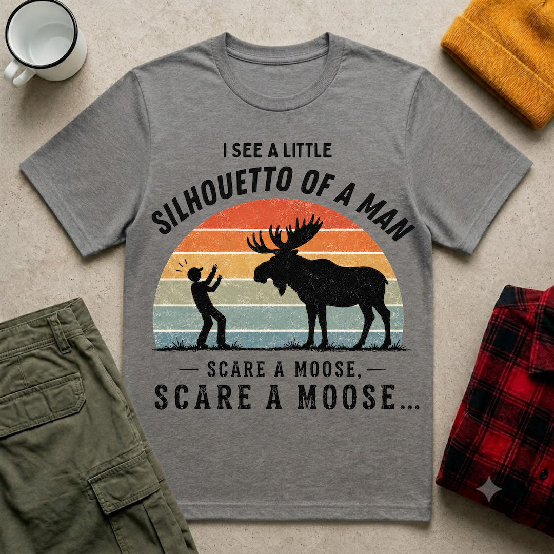 Scare A Moose Tee