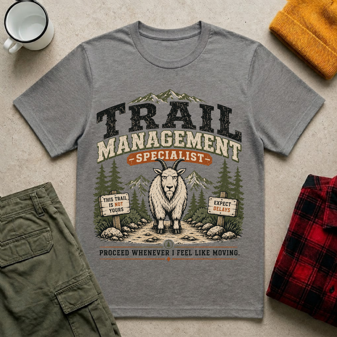 Trail Management Specialist T-Shirt
