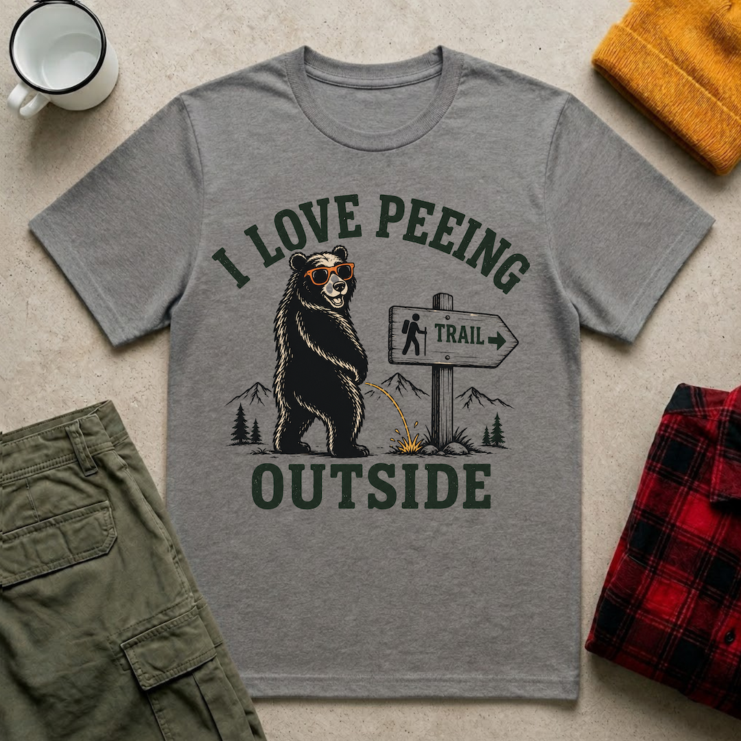 I Love Peeing Outside T-Shirt