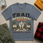 Trail Management Specialist T-Shirt