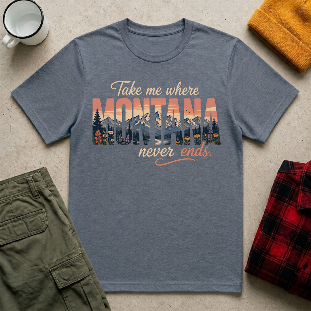 Montana Never Ends T-Shirt