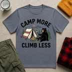 Camp More Climb Less T-Shirt