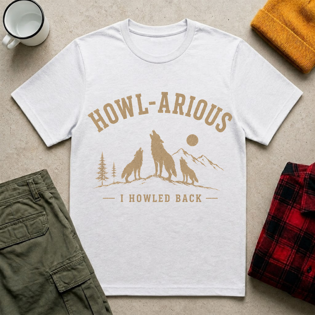Howl-arious T-Shirt