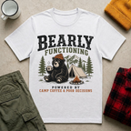 Bearly Functioning T-Shirt